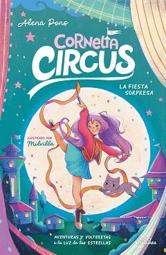 CORNELIA CIRCUS-2.LA FIESTA SORPRESA | 9788419688408 | PONS, ALENA | Llibreria Geli - Llibreria Online de Girona - Comprar llibres en català i castellà