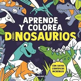 APRENDE Y COLOREA DINOSAURIOS | 9788427245457 | Llibreria Geli - Llibreria Online de Girona - Comprar llibres en català i castellà