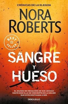 SANGRE Y HUESO (CRÓNICAS DE LA ELEGIDA 2) | 9788466354929 | ROBERTS, NORA | Llibreria Geli - Llibreria Online de Girona - Comprar llibres en català i castellà