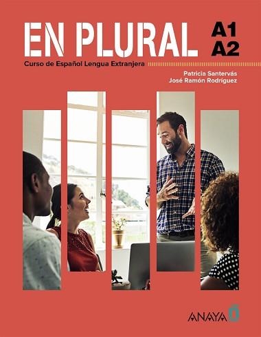 EN PLURAL A1-A2 | 9788414340035 | RODRÍGUEZ MARTÍN, JOSÉ RAMÓN/SANTERVÁS GONZÁLEZ, PATRICIA | Libreria Geli - Librería Online de Girona - Comprar libros en catalán y castellano