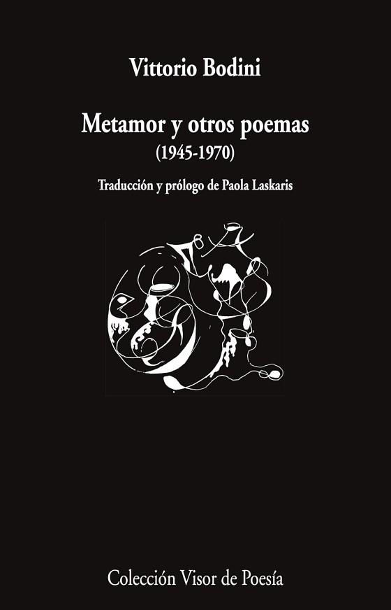 METAMOR Y OTROS POEMAS | 9788498955835 | BODINI, VITTORIO | Llibreria Geli - Llibreria Online de Girona - Comprar llibres en català i castellà