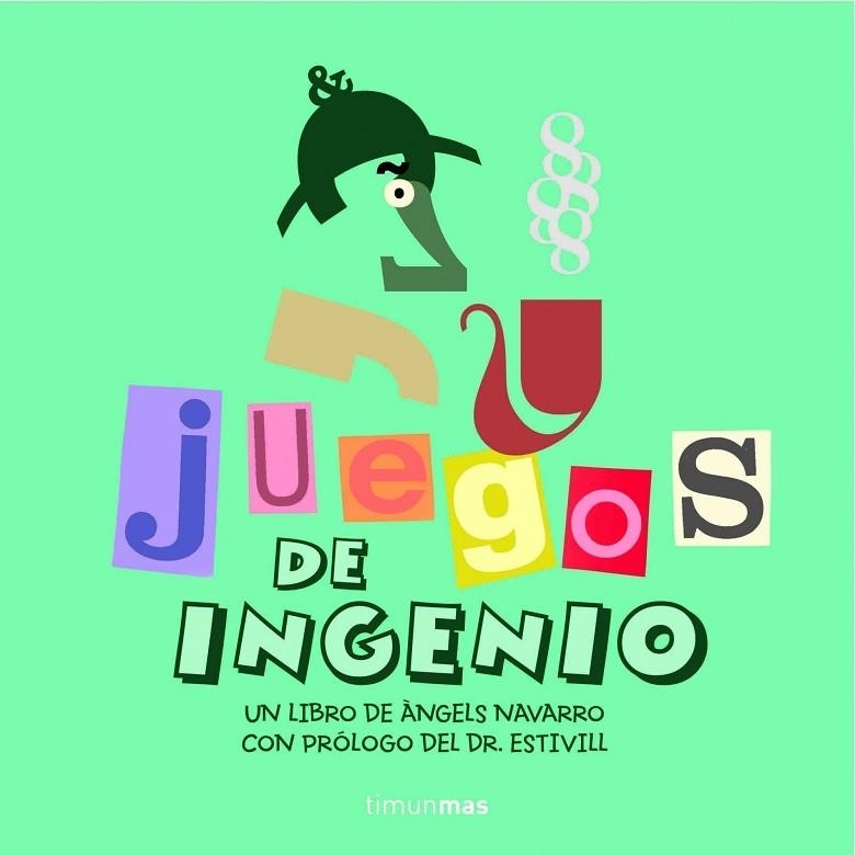 JUEGOS DE INGENIO | 9788408061397 | NAVARRO,ANGELES | Llibreria Geli - Llibreria Online de Girona - Comprar llibres en català i castellà