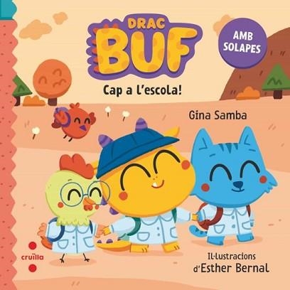 DRAC BUF.CAP A L'ESCOLA! | 9788466157421 | GINA SAMBA | Llibreria Geli - Llibreria Online de Girona - Comprar llibres en català i castellà