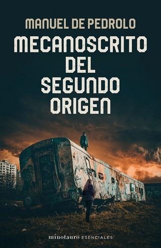 MECANOSCRITO DEL SEGUNDO ORIGEN | 9788445017388 | PEDROLO, MANUEL DE | Llibreria Geli - Llibreria Online de Girona - Comprar llibres en català i castellà