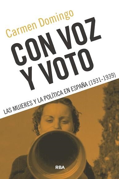 CON VOZ Y VOTO | 9788491873105 | DOMINGO, CARMEN | Llibreria Geli - Llibreria Online de Girona - Comprar llibres en català i castellà