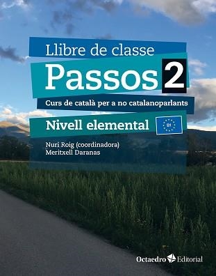 PASSOS-2.LLIBRE DE CLASSE(NIVELL ELEMENTAL.EDICIÓ 2024) | 9788410054752 | DARANAS VIÑOLAS, MERITXELL | Libreria Geli - Librería Online de Girona - Comprar libros en catalán y castellano