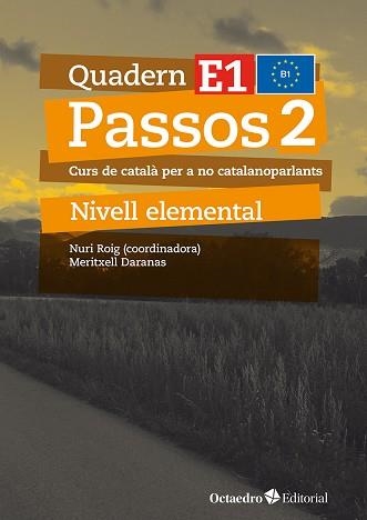 PASSOS-2.QUADERN E 1(NIVELL ELEMENTAL.EDICIÓ 2024) | 9788410054769 | DARANAS VIÑOLAS, MERITXELL | Libreria Geli - Librería Online de Girona - Comprar libros en catalán y castellano