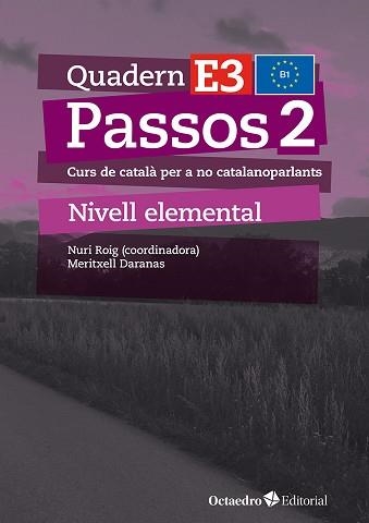 PASSOS-2.QUADERN E 3(NIVELL ELEMENTAL.EDICIÓ 2024) | 9788410054783 | DARANAS VIÑOLAS, MERITXELL | Libreria Geli - Librería Online de Girona - Comprar libros en catalán y castellano