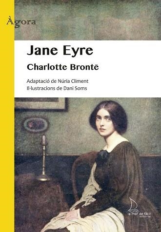 JANE EYRE (EDICIÓ EN CATALÀ) | 9788418378973 | BRONTË, CHARLOTTE | Llibreria Geli - Llibreria Online de Girona - Comprar llibres en català i castellà