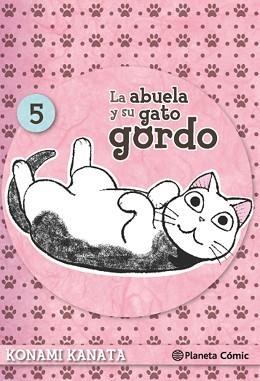 LA ABUELA Y SU GATO GORDO Nº 05/08 | 9788416476688 | KANATA, KONAMI | Llibreria Geli - Llibreria Online de Girona - Comprar llibres en català i castellà