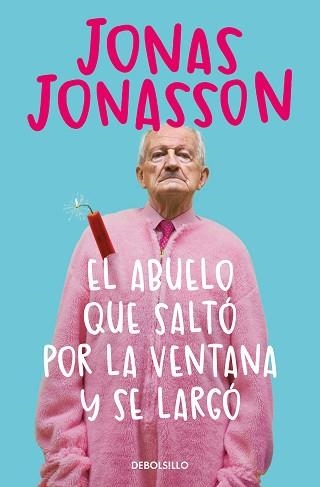 EL ABUELO QUE SALTÓ POR LA VENTANA Y SE LARGÓ | 9788466377775 | JONASSON, JONAS | Llibreria Geli - Llibreria Online de Girona - Comprar llibres en català i castellà