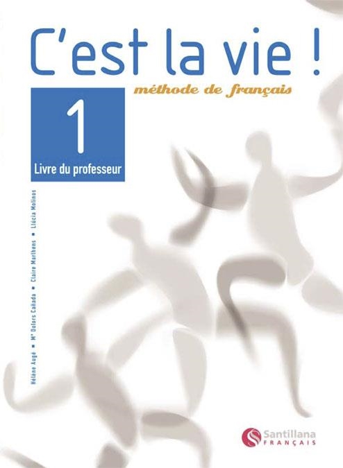 C'EST LA VIE!-1(LIVRE PROFESSEUR) | 9788429482775 | Llibreria Geli - Llibreria Online de Girona - Comprar llibres en català i castellà