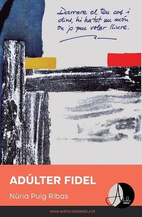 ADÚLTER FIDEL | 9788412850512 | PUIG RIBAS,NÚRIA | Llibreria Geli - Llibreria Online de Girona - Comprar llibres en català i castellà