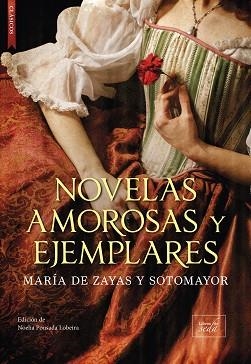 NOVELAS AMOROSAS Y EJEMPLARES | 9788419386397 | DE ZAYAS SOTOMAYOR, MARÍA | Llibreria Geli - Llibreria Online de Girona - Comprar llibres en català i castellà