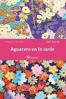 AGUACERO EN LA TARDE | 9788419035752 | SUTE JO,DEN | Llibreria Geli - Llibreria Online de Girona - Comprar llibres en català i castellà