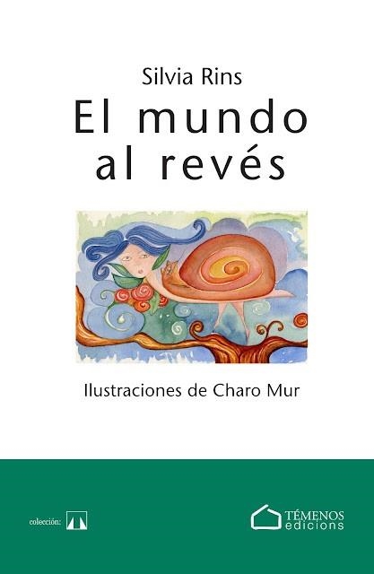 EL MUNDO AL REVÉS | 9788412851427 | RINS SALAZAR, SÍLVIA | Llibreria Geli - Llibreria Online de Girona - Comprar llibres en català i castellà