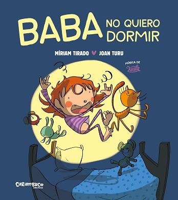 BABA NO VULL DORMIR | 9788419747419 | TIRADO, MÍRIAM | Llibreria Geli - Llibreria Online de Girona - Comprar llibres en català i castellà