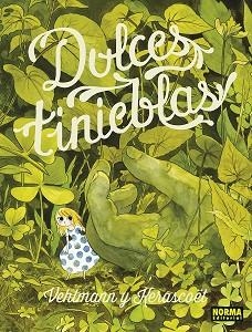 DULCES TINIEBLAS | 9788467971712 | KERASCOET/VEHLMANN | Llibreria Geli - Llibreria Online de Girona - Comprar llibres en català i castellà