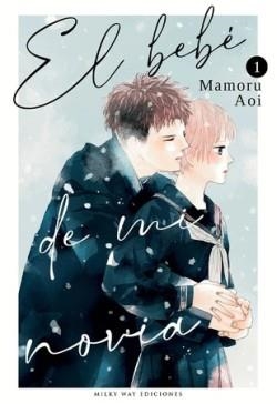 EL BEBÉ DE MI NOVIA-1 | 9788419914330 | AOI, MAMORU | Llibreria Geli - Llibreria Online de Girona - Comprar llibres en català i castellà