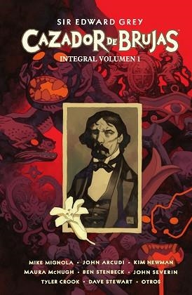 SIR EDWARD GREY CAZADOR DE BRUJAS(EDICIÓN INTEGRAL-1) | 9788467971149 | MIGNOLA, MIKE/NEWMAN, KIM/ARCUDI, JOHN | Llibreria Geli - Llibreria Online de Girona - Comprar llibres en català i castellà