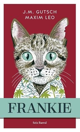 FRANKIE | 9788432243820 | LEO / J.M. GUTSCH, MAXIM | Libreria Geli - Librería Online de Girona - Comprar libros en catalán y castellano