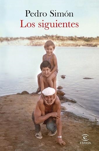 LOS SIGUIENTES | 9788467071740 | SIMÓN, PEDRO | Llibreria Geli - Llibreria Online de Girona - Comprar llibres en català i castellà