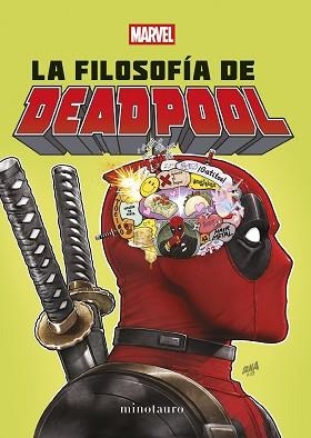 LA FILOSOFÍA DE DEADPOOL | 9788445009628 | Llibreria Geli - Llibreria Online de Girona - Comprar llibres en català i castellà