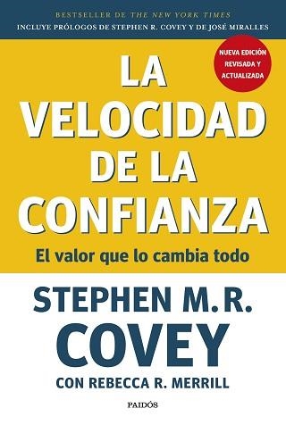 LA VELOCIDAD DE LA CONFIANZA | 9788449342769 | COVEY, STEPHEN M. R. | Llibreria Geli - Llibreria Online de Girona - Comprar llibres en català i castellà