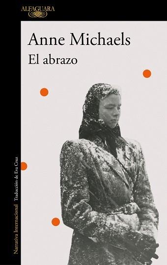 EL ABRAZO | 9788420477930 | MICHAELS, ANNE | Llibreria Geli - Llibreria Online de Girona - Comprar llibres en català i castellà