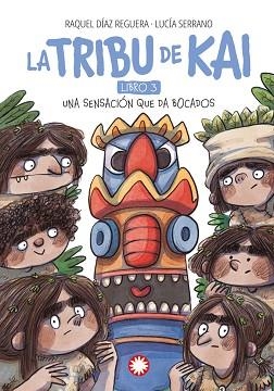 LA TRIBU DE KAI-3.UNA SENSACIÓN QUE DA BOCADOS | 9788410090224 | DÍAZ REGUERA, RAQUEL | Llibreria Geli - Llibreria Online de Girona - Comprar llibres en català i castellà