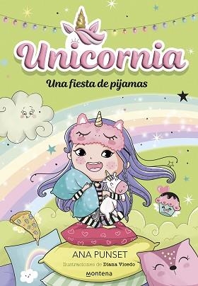 UNICORNIA-10.UNA FIESTA DE PIJAMAS | 9788419975676 | PUNSET, ANA | Llibreria Geli - Llibreria Online de Girona - Comprar llibres en català i castellà