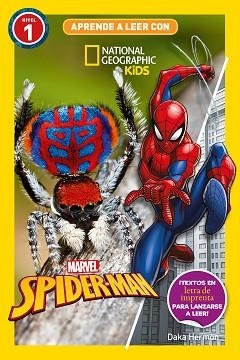 APRENDE A LEER CON NATIONAL GEOGRAPHIC (NIVEL 1) - SPIDERMAN | 9788482988719 | HERMON, DAKA | Llibreria Geli - Llibreria Online de Girona - Comprar llibres en català i castellà