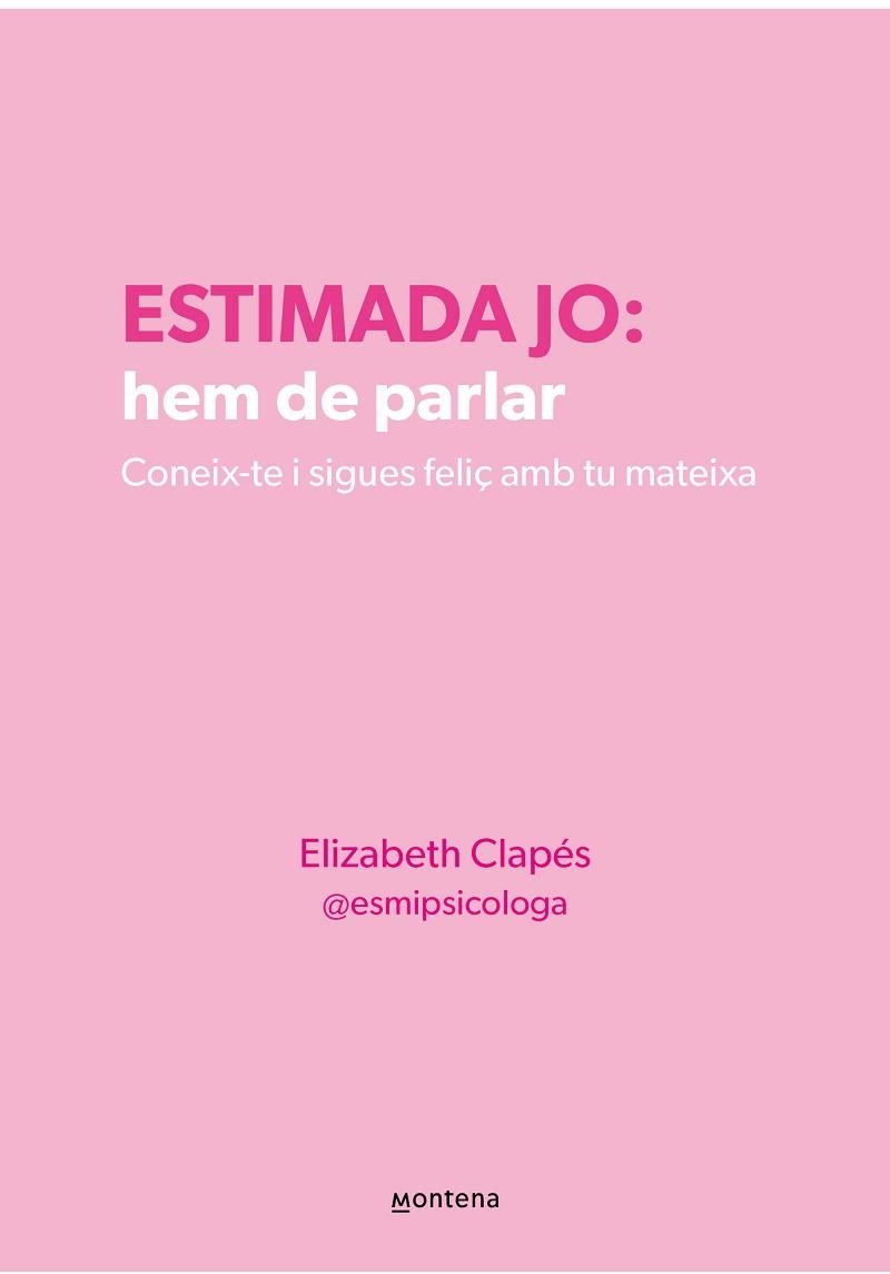 ESTIMADA JO.HEM DE PARLAR | 9788410298330 | CLAPÉS, ELIZABETH | Llibreria Geli - Llibreria Online de Girona - Comprar llibres en català i castellà