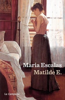 MATILDE E. (EDICIÓ EN CATALÀ) | 9788419836342 | ESCALAS, MARIA | Llibreria Geli - Llibreria Online de Girona - Comprar llibres en català i castellà