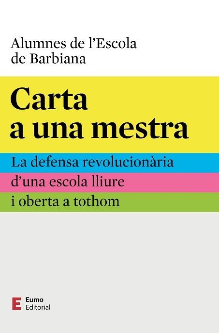 CARTA A UNA MESTRA | 9788497668446 | MILANI, LORENZO | Libreria Geli - Librería Online de Girona - Comprar libros en catalán y castellano