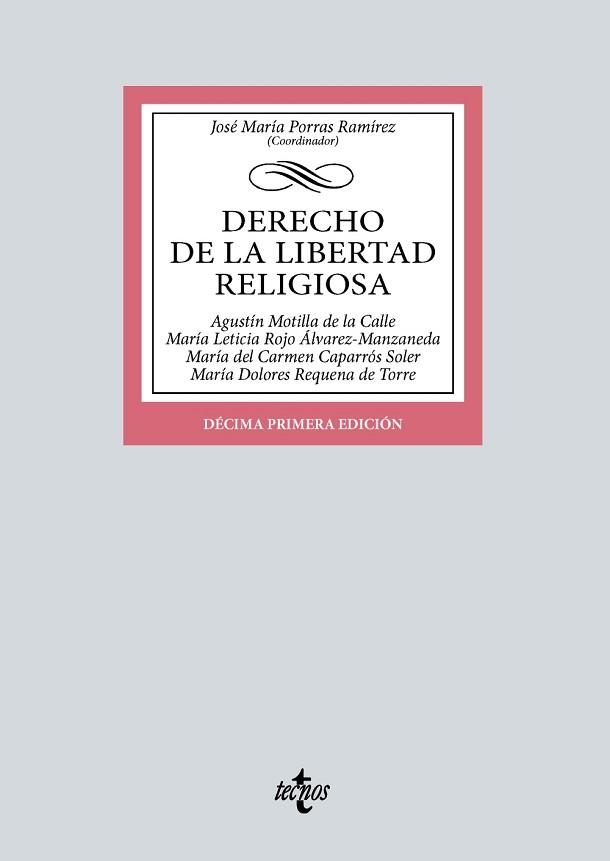 DERECHO DE LA LIBERTAD RELIGIOSA(11ª EDICIÓN 2024) | 9788430990658 | PORRAS RAMÍREZ, JOSÉ MARÍA/MOTILLA DE LA CALLE, AGUSTÍN | Llibreria Geli - Llibreria Online de Girona - Comprar llibres en català i castellà