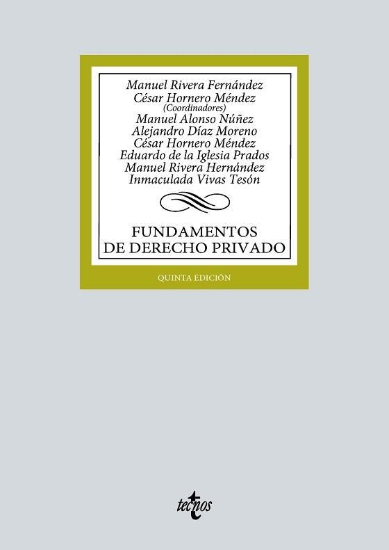 FUNDAMENTOS DE DERECHO PRIVADO(5ª EDICIÓN 2024) | 9788430990740 | RIVERA FERNÁNDEZ, MANUEL/HORNERO MÉNDEZ, CÉSAR | Llibreria Geli - Llibreria Online de Girona - Comprar llibres en català i castellà