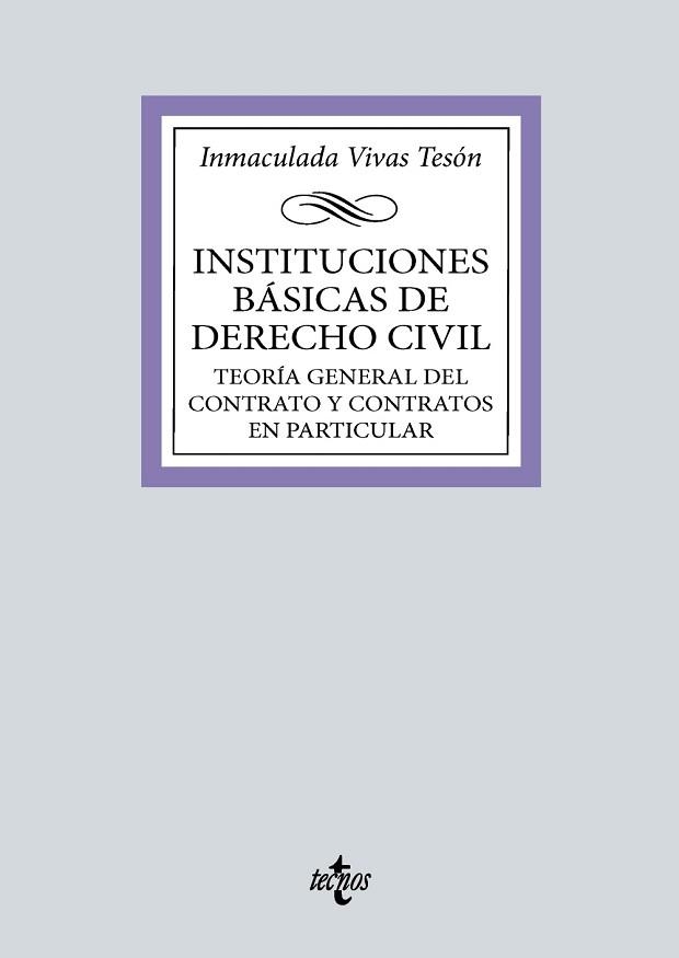 INSTITUCIONES BÁSICAS DE DERECHO CIVIL | 9788430990801 | VIVAS TESÓN, INMACULADA | Llibreria Geli - Llibreria Online de Girona - Comprar llibres en català i castellà