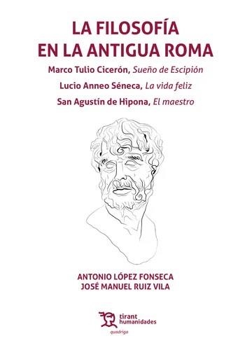 LA FILOSOFÍA EN LA ANTIGUA ROMA | 9788411837019 | LOPEZ FONSECA,ANTONIO/RUIZ VILA,JOSE MANUEL | Llibreria Geli - Llibreria Online de Girona - Comprar llibres en català i castellà