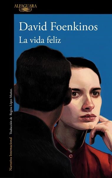 LA VIDA FELIZ | 9788420478173 | FOENKINOS, DAVID | Llibreria Geli - Llibreria Online de Girona - Comprar llibres en català i castellà