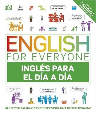 ENGLISH FOR EVERYONE - INGLÉS PARA EL DÍA A DÍA | 9780241703021 | Llibreria Geli - Llibreria Online de Girona - Comprar llibres en català i castellà