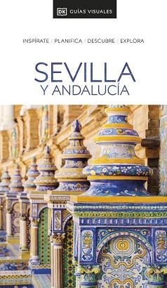 SEVILLA Y ANDALUCÍA(GUÍAS VISUALES.EDICIÓN 2024) | 9780241721438 | Llibreria Geli - Llibreria Online de Girona - Comprar llibres en català i castellà