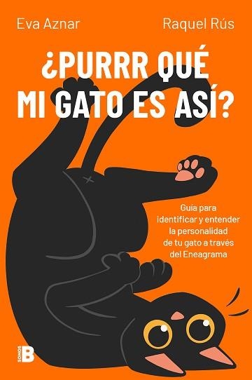 PURRR QUÉ MI GATO ES ASÍ? | 9788466679770 | AZNAR, EVA/RÚS, RAQUEL | Llibreria Geli - Llibreria Online de Girona - Comprar llibres en català i castellà