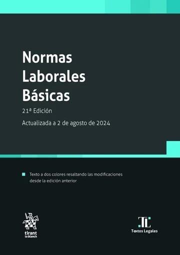 NORMAS LABORALES BÁSICAS(21ª EDICIÓN 2024) | 9788410715875 | GOERLICH PESET,JOSÉ MARÍA/NORES TORRES,LUIS ENRIQUE | Libreria Geli - Librería Online de Girona - Comprar libros en catalán y castellano