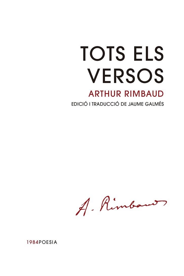 TOTS ELS VERSOS | 9788418858833 | RIMBAUD, ARTHUR | Llibreria Geli - Llibreria Online de Girona - Comprar llibres en català i castellà