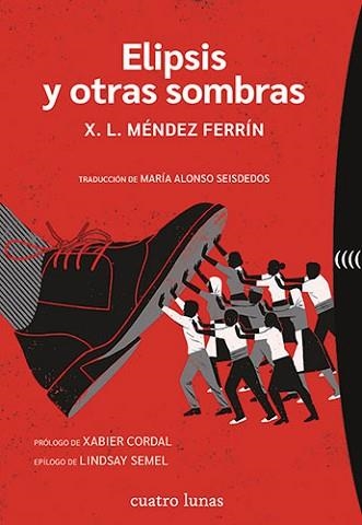 ELIPSIS Y OTRAS SOMBRAS | 9788419783202 | MÉNDEZ FERRÍN, X. L. | Llibreria Geli - Llibreria Online de Girona - Comprar llibres en català i castellà