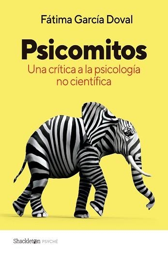 PSICOMITOS | 9788413613208 | GARCÍA DOVAL, FÁTIMA MARÍA | Llibreria Geli - Llibreria Online de Girona - Comprar llibres en català i castellà