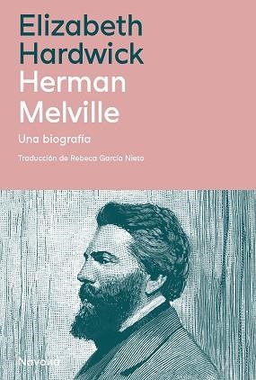 HERMAN MELVILLE | 9788410180055 | HARDWICK, ELIZABETH | Libreria Geli - Librería Online de Girona - Comprar libros en catalán y castellano