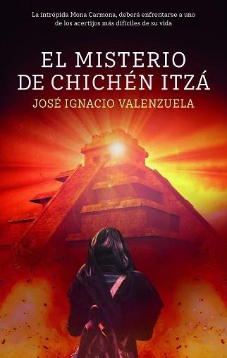 EL MISTERIO DE CHICHÉN ITZÁ | 9788468370361 | VALENZUELA, JOSÉ IGNACIO | Llibreria Geli - Llibreria Online de Girona - Comprar llibres en català i castellà