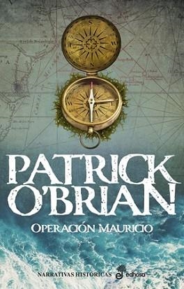 OPERACIÓN MAURICIO (IV) | 9788435064415 | O'BRIAN, PATRICK | Llibreria Geli - Llibreria Online de Girona - Comprar llibres en català i castellà